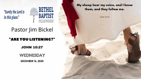 "ARE YOU LISTENING?"" - Wednesday Service 7:30 PM