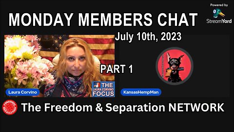 Monday Chat - FREEDOM & SEPARATION Network - Part 2