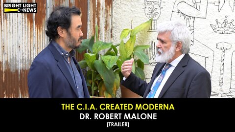 [TRAILER] The CIA Created Moderna -Dr. Robert Malone