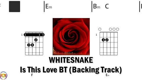 WHITESNAKE Is This Love - Backing Track FCN GUITAR CHORDS & LYRICS