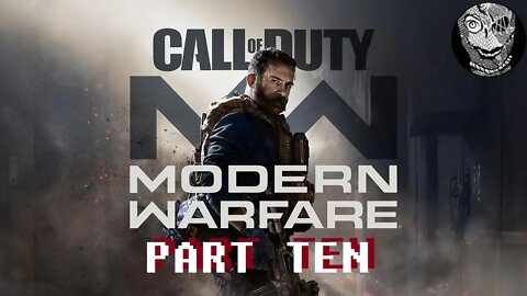 (PART 10) [The Wolf's Den] Call of Duty: Modern Warfare (2019) REALISTIC DIFFICULTY