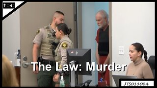 The Law: Murder - JTS01102024