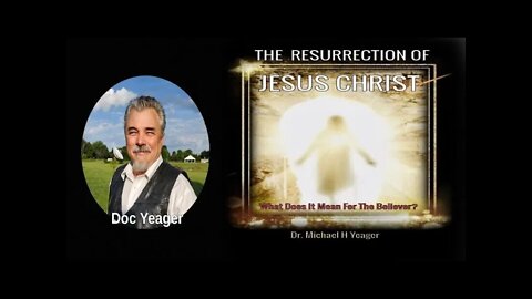 JESUS IS ALIVE (Classic Message) by Dr Michael H Yeager