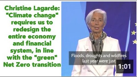 Christine Lagarde: "Climate change" requires us to redesign the entire economy and financial system