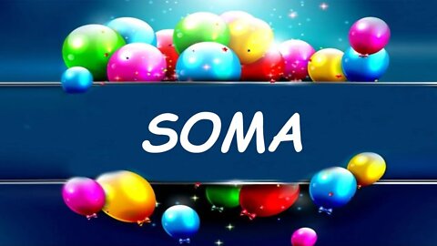 Happy Birthday to Soma - Birthday Wish From Birthday Bash
