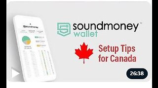 Canada and International - New Sound Money Wallet 2.0 Changes - 1/18/21