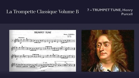 🎺🎺 La Trompette Classique Volume B - 07 (TRUMPET TUNE, Henry Purcell)