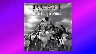 RUSH - SHOW DON'T TELL - BY DARK KNIGHT FILMS