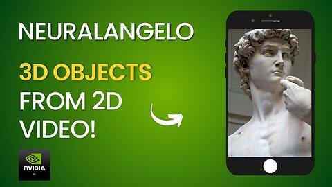 NVIDIA NeuralAngelo - Generate 3D Objects From 2D Videos (Including CELL PHONES!) - Sneak Peak