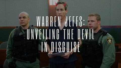 Warren Jeffs: Unveiling the Devil in Disguise | Real Crime Documentary