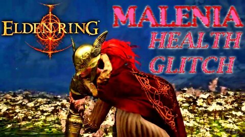Elden Ring - Malenia, Blade of Miquella - Health Glitch