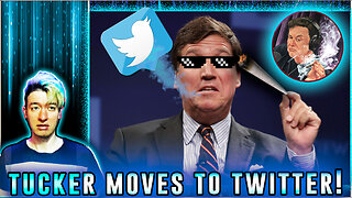 Tucker Carlson Is Moving to TWITTER and His Announcement Vid Is STUNNING – Johnny Massacre Show 628