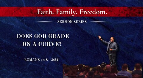 Does God Grade on a Curve?