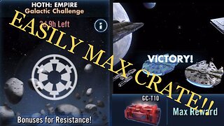 EASILY Max Crate Galactic Challenge Hoth: Empire! | Three Resistance Ships Stay in Reserves!