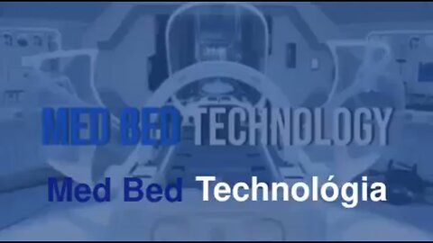 A Med Bed - Orvosi Ágy Technológia bemutatása