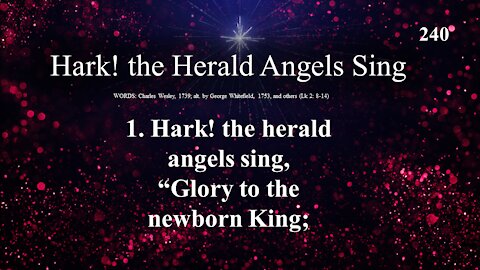 Hark! the Herald Angels Sing and Infant Holy Infant Lowly