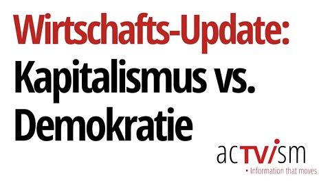 Wirtschafts-Update mit Prof. Wolff: Kapitalismus vs. Demokratie