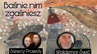 Baśnie nim zgaśniesz - Waldemar Świć