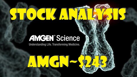 Stock Analysis | Amgen Inc. (AMGN) | GREAT DIVIDENDS!