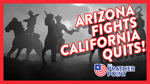 ARIZONA FIGHTS CALIFORNIA QUITS!