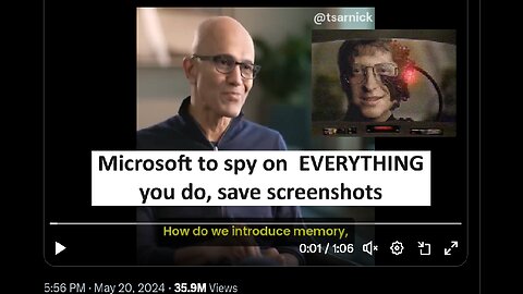 Microsoft to spy on EVERYTHING you do, constant screenshots