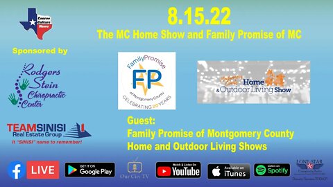 8.15.22 - The MC Home Show and Family Promise of MC - Conroe Culture News with Margie Taylor