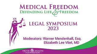 Truth For Health Foundation Presents 2023 Legal Symposium