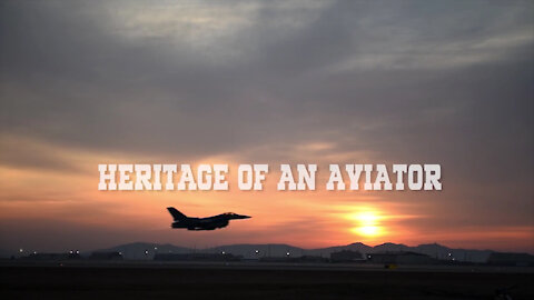 Heritage of an Aviator