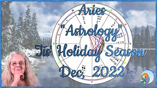 Aries ~ December 2022 Astrology