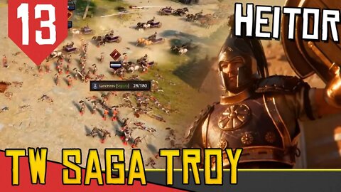 Dedo no K# e Gritaria Bugada - Total War Saga Troy Heitor #13 [Série Gameplay Português PT-BR]