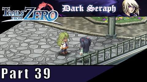 The Legend of Heroes, Trails From Zero, Part 39, Intermission, KeA