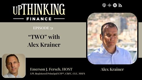 “TWO” with Alex Krainer, Ep #51