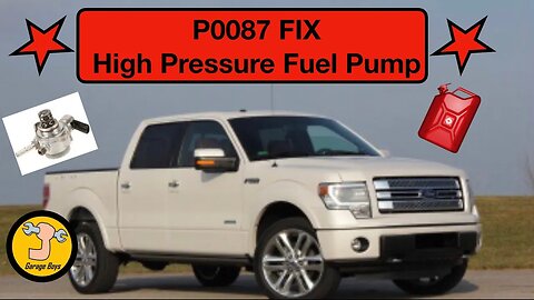 How To Fix P0087 Ford High Pressure Fuel Pump