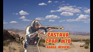 Zastava ZPAP M70 - Range Review