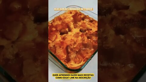 MACARRÃO DE FORNO CREMOSO 🤤 | Receitas #Shorts