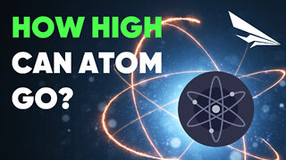 How High Can Cosmos (ATOM) Go?
