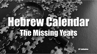 Hebrew Calendar | The Missing Years #5968 #2024