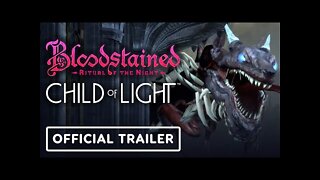 Bloodstained: Ritual of the Night x Child of Light - Official Gameplay Trailer