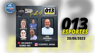 013 Esportes - 20/06/2022
