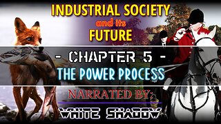 5 - The Power Process - Industrial Society and its Future