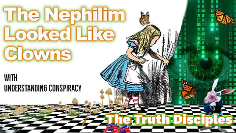 The Truth Disciples Podcast - Nephilim Clowns, Cryptids And Truth