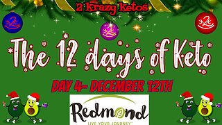 12 Days of Keto - Day 4 - Redmond