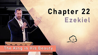 Chapter 22 - Ezekiel