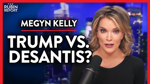 The Real Reason DeSantis Doesn't Stand a Chance in 2024 (Pt. 3) | Megyn Kelly | MEDIA | Rubin Report