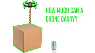 How Much Can a Drone Carry?