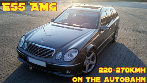 E55 AMG Autobahn Cruising (A2) 220-270km/h