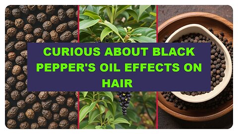 Curious about black pepper's effects on hair? Learn more.