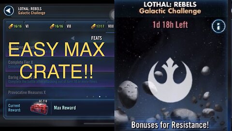 EASILY Max Crate Galactic Challenge Lothal: Rebels | Bonuses for Resistance in ONE try!
