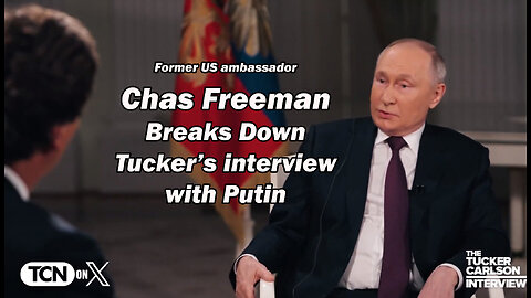 Fmr US Ambassador Breaks Down Tucker's interview w/Putin