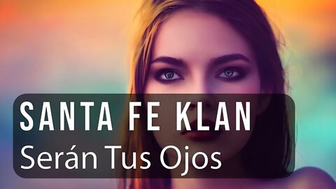 Santa Fe Klan - Seran tus ojos ♫ English - French - Spanish Lyrics